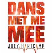 Joey Hartkamp - Dans Met Me Mee (3" CD Single)