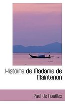 Histoire de Madame de Maintenon