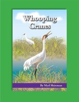 Readers Advance(TM) Science Readers 3 - Whooping Cranes