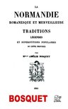 Légendaire normand - La Normandie romanesque et merveilleuse