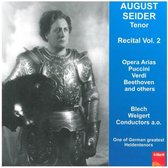August Seider - Opera Recital: Vol. 2