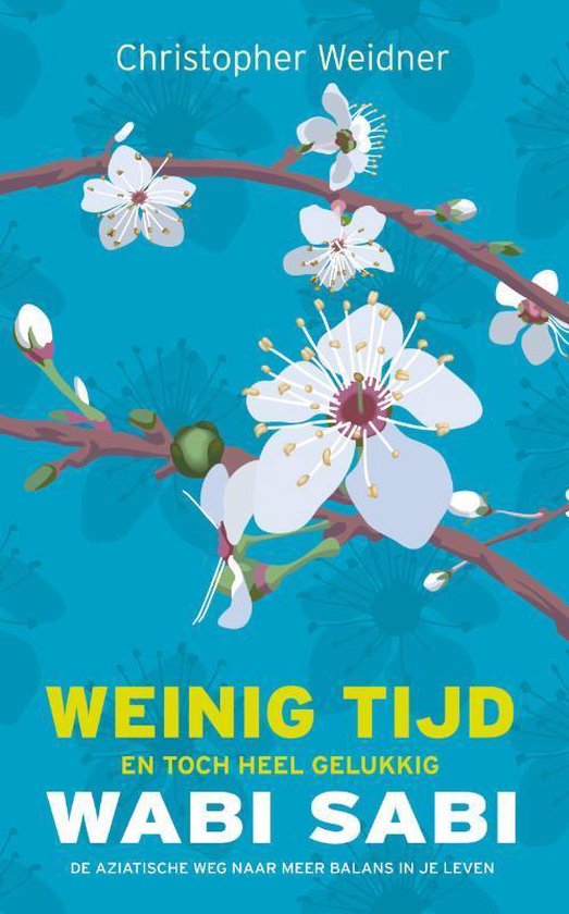 Cover van het boek 'Wabi Sabi - weinig tijd'
