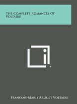 The Complete Romances of Voltaire