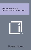 Psychology for Business and Industry