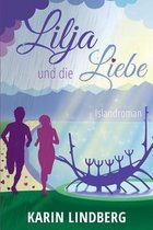 Lilja und die Liebe