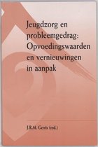 Jeugdzorg En Probleemgedrag