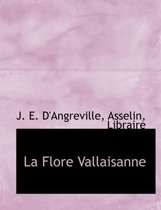 La Flore Vallaisanne