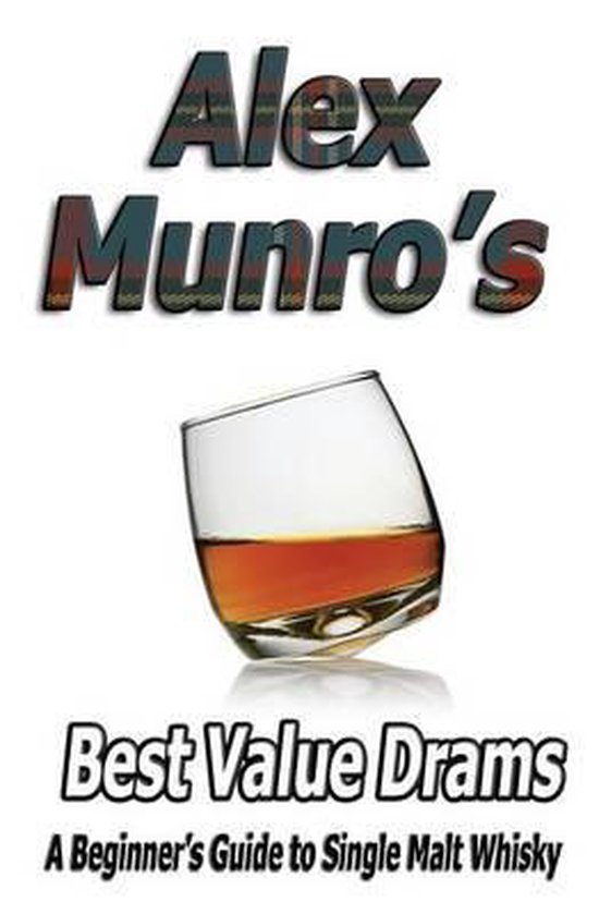 Alex Munro's Best Value Drams - cover