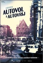 Leuven - Autovol En Autovrij (DVD)