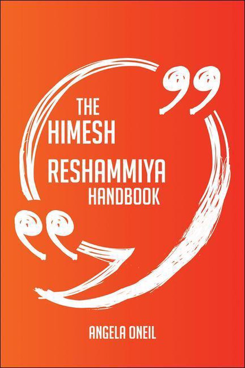The Himesh Reshammiya Handbook - Everything You Need To Know About Himesh Reshammiya