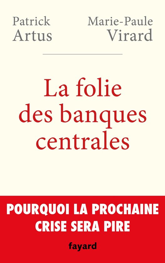 La folie des banques centrales - cover