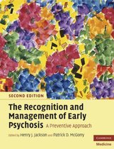 Recognition And Management Of Early Psychosis