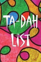 Ta Dah List