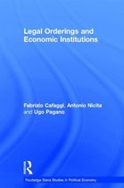Routledge Siena Studies in Political Economy- Legal Orderings and Economic Institutions