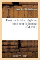 Omslag Essai Sur Le Fellah Algerien, These Pour Le Doctorat