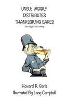 Uncle Wiggily Distributes Thanksgiving Cakes