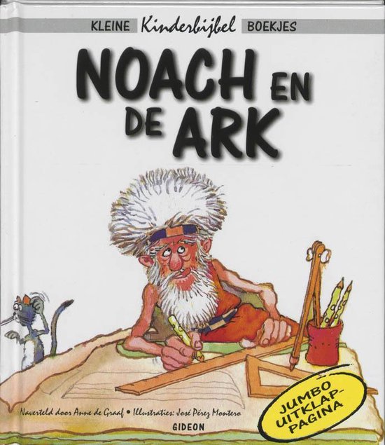 Cover van het boek 'Noach en de ark' van A. de Graaf