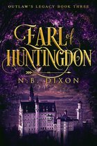 Outlaw's Legacy 3 - Earl of Huntingdon