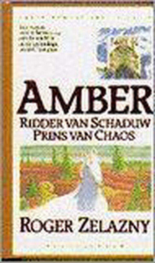 9789027431196 - Ridder van schaduw ; Prins van chaos - R. Zelazny