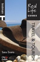 Real Life Guide: Travel & Tourism