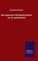 Die badischen Markgrafschaften im 16. Jahrhundert