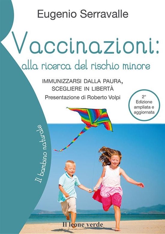Il bambino naturale 70 - Vaccinazioni, alla ricerca del risc ... - cover