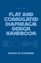 Mechanical Engineering - Flat and Corrugated Diaphragm Design Handbook