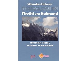 Wanderfuhrer Nordalbanien Thethi und Kelmend wandelgids Albanie