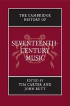 Cambridge History Of Seventeenth-Century Music