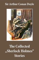The Collected "Sherlock Holmes" Stories (4 novels and 44 short stories + An Intimate Study of Sherlock Holmes by Conan Doyle himself)