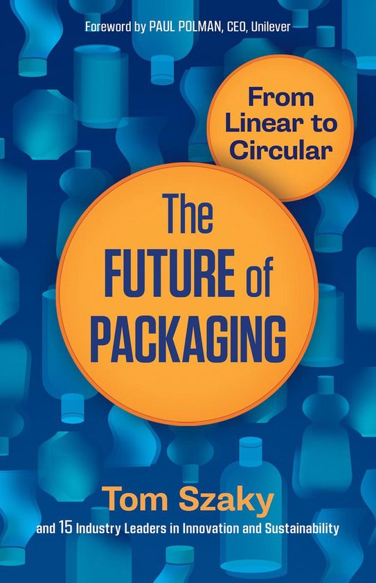 The Future Of Packaging From Linear to Circular - cover