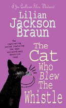 The Cat Who... Mysteries 17 - The Cat Who Blew the Whistle (The Cat Who… Mysteries, Book 17)