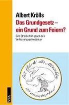 Das Grundgesetz - ein Grund zum Feiern?