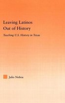 Leaving Latinos Out of History