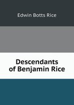 Descendants of Benjamin Rice
