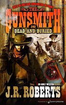 The Gunsmith 242 - Dead and Buried