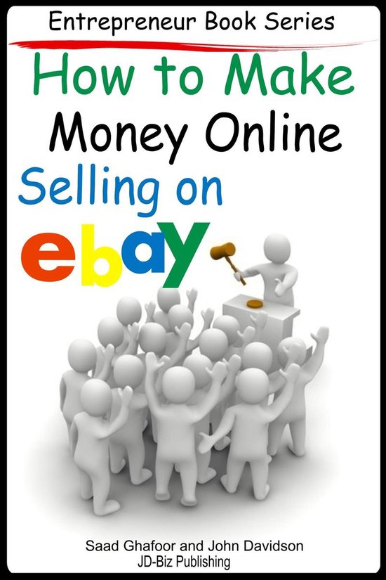 Entrepreneur Books 4 - How to Make Money Online Selling on E ... - cover