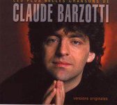Plus Belles Chansons de Claude Barzotti