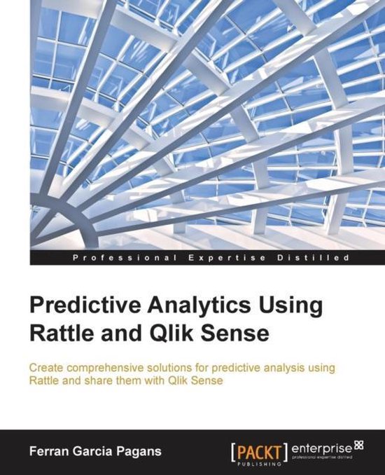 Predictive Analytics Using Rattle and Qlik Sense - cover
