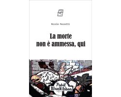 La morte non è ammessa, qui