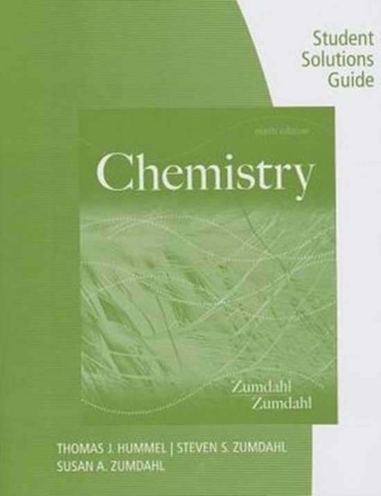 Student Solutions Guide for Zumdahl/Zumdahl's Chemistry, 9th 9781133611998 Steven...