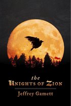 The Knights of Zion
