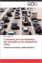 Lesiones Por Accidentes de Transito En La Ciudad de Lima