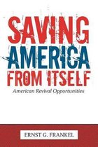 Saving America from Itself