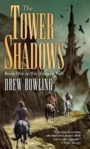 The Tower of Shadows