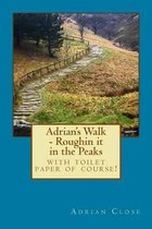 Adrian's Walk