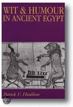 Wit And Humour In Ancient Egypt