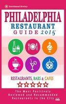 Philadelphia Restaurant Guide 2015