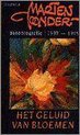 Het geluid van bloemen - Autobiografie 1939-1945