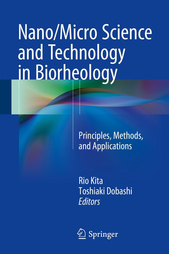 Nano/Micro Science and Technology in Biorheology - cover